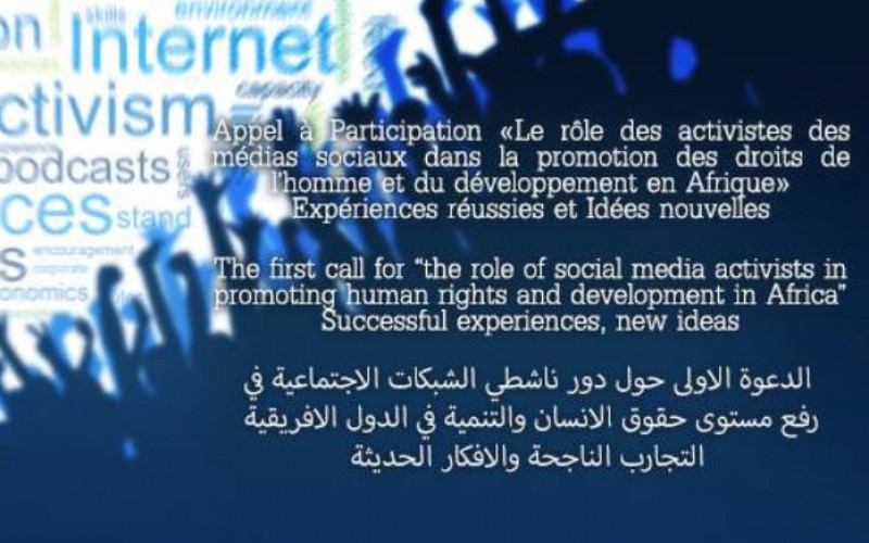 Appel à Participation- Le rôle des activistes des réseaux sociaux dans la promotion des droits de l’Homme et du développement en Afrique